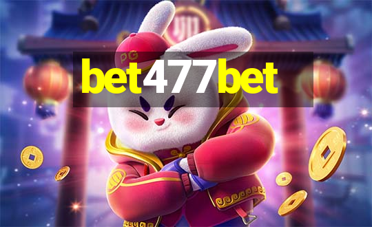 bet477bet