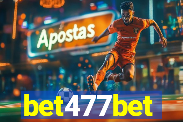 bet477bet