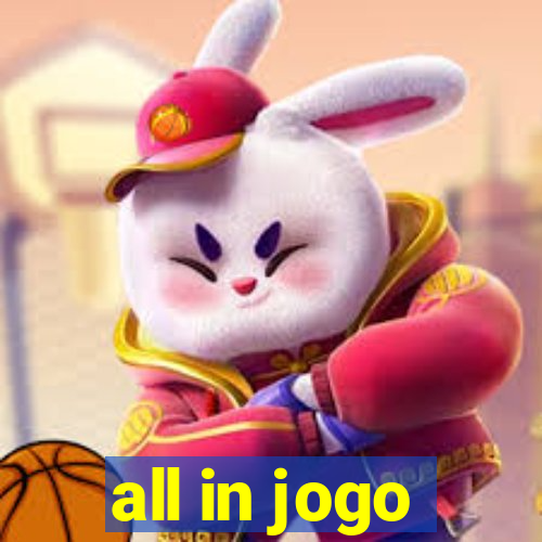 all in jogo