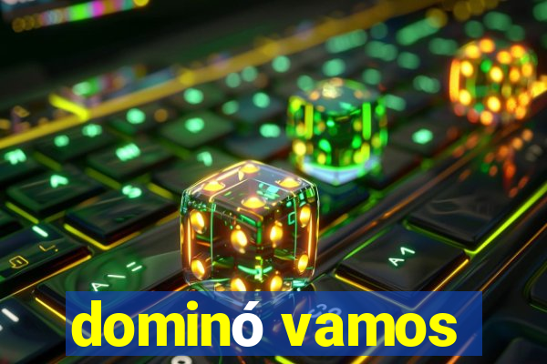 dominó vamos