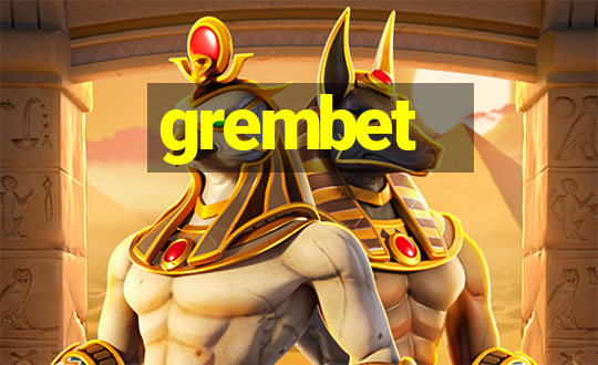 grembet