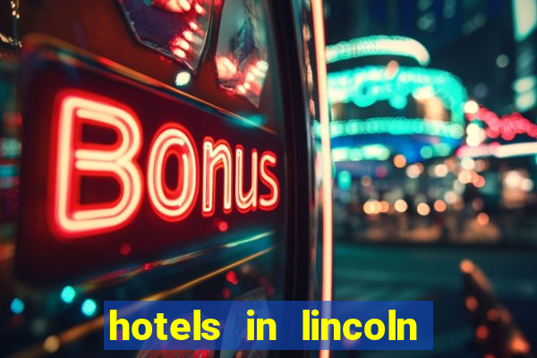 hotels in lincoln ne near pinnacle bank arena