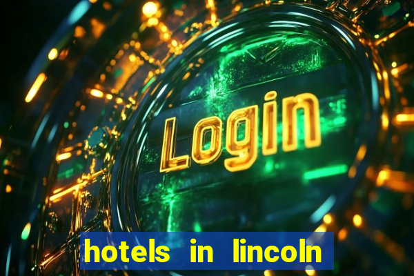 hotels in lincoln ne near pinnacle bank arena