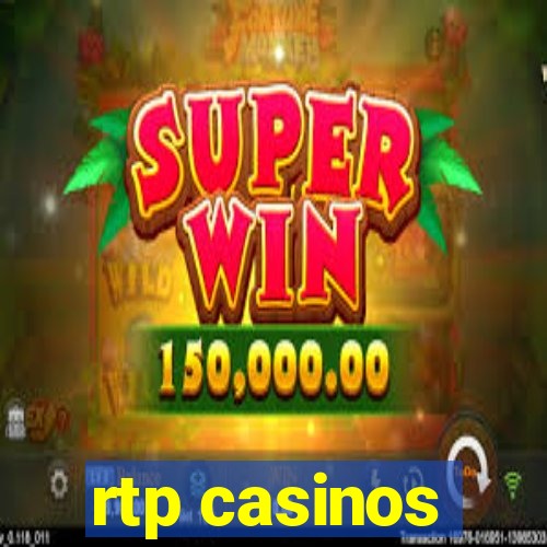 rtp casinos