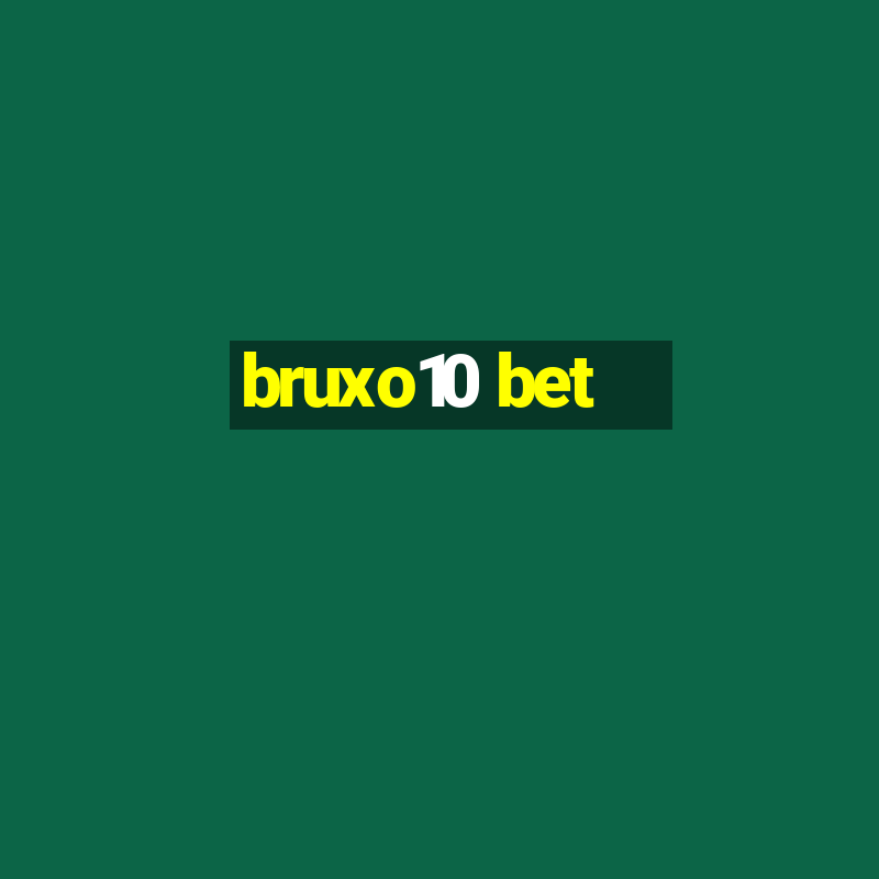 bruxo10 bet