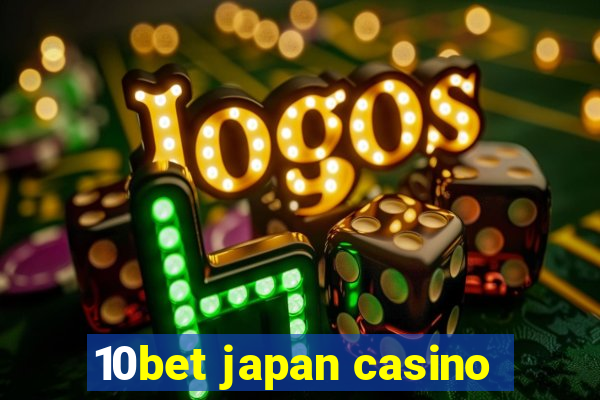 10bet japan casino