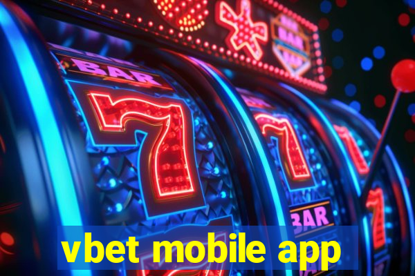 vbet mobile app