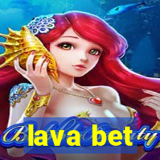 lava bet