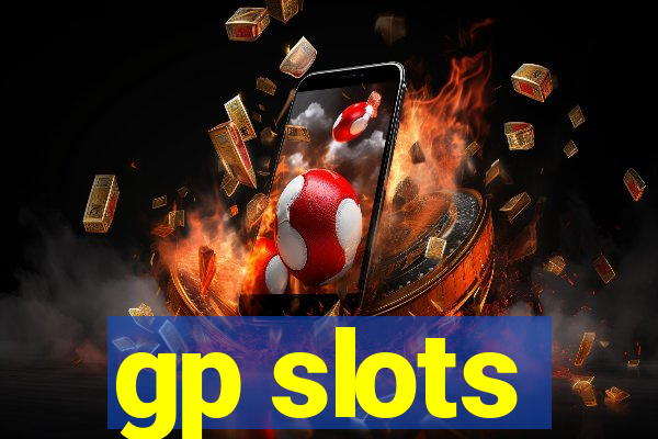 gp slots