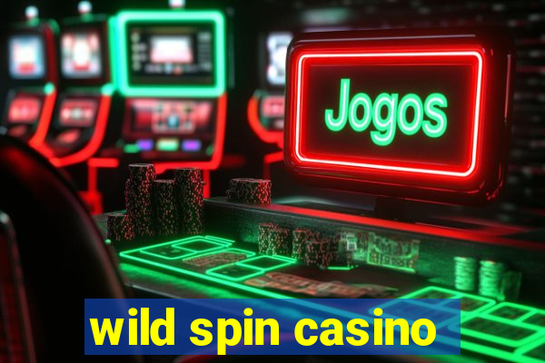 wild spin casino