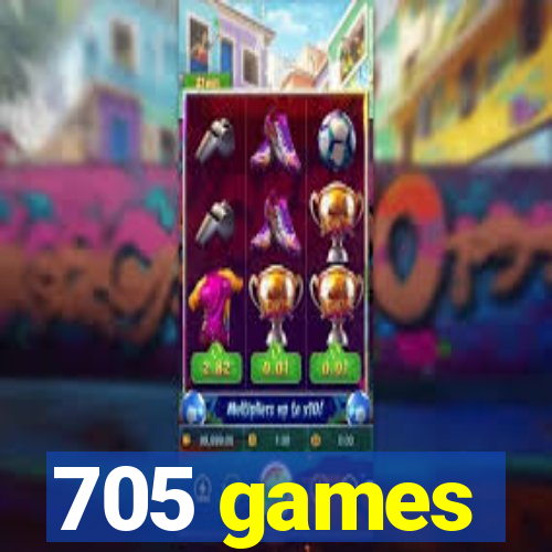 705 games