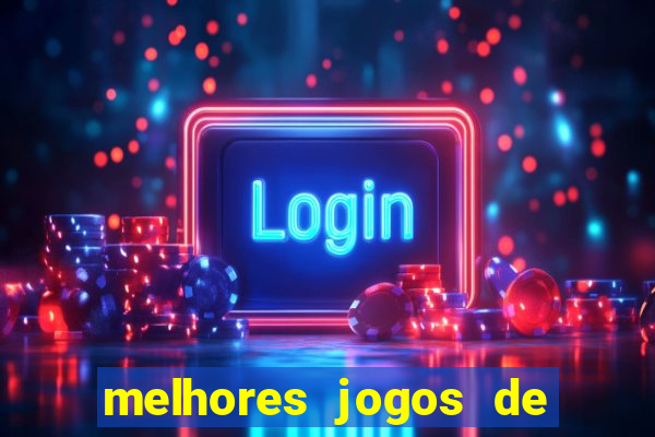 melhores jogos de apostas online