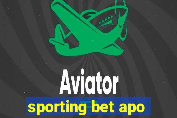 sporting bet apo