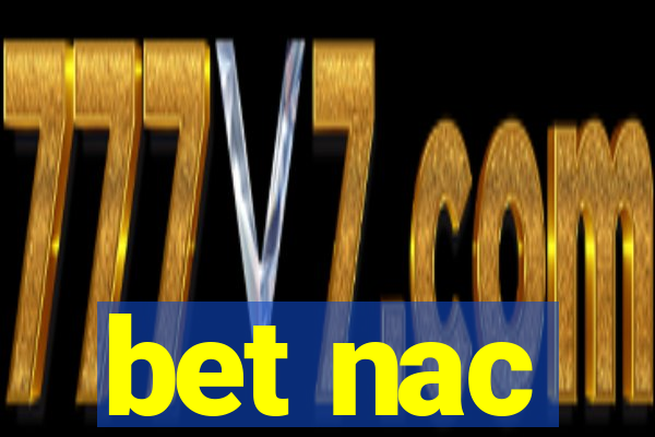 bet nac