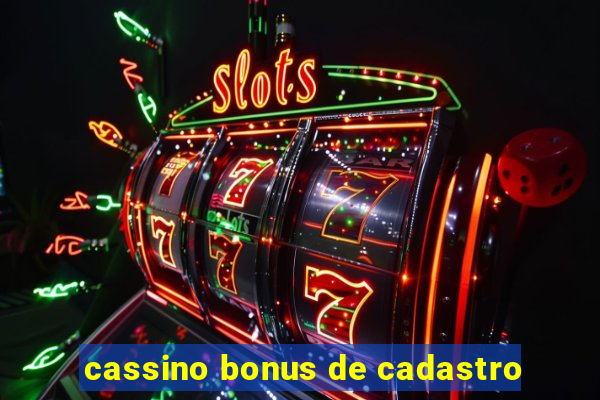 cassino bonus de cadastro