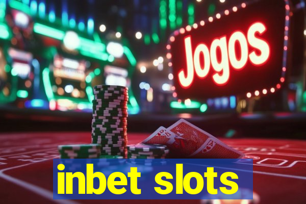 inbet slots