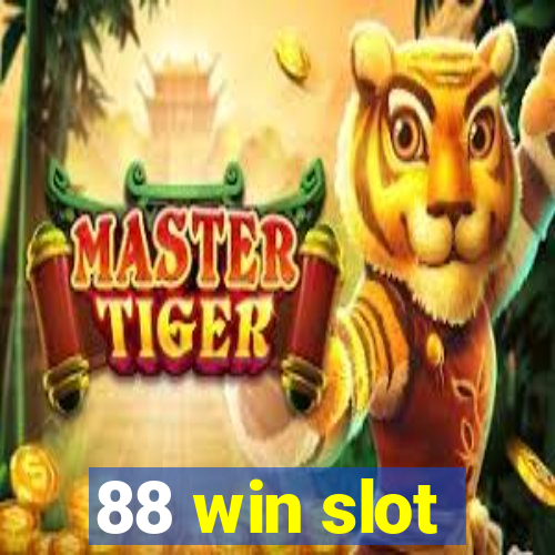 88 win slot