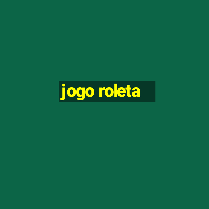 jogo roleta