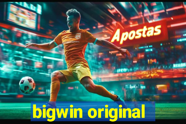 bigwin original