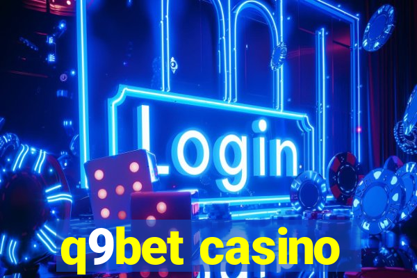 q9bet casino