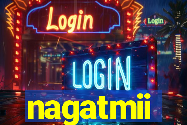 nagatmii