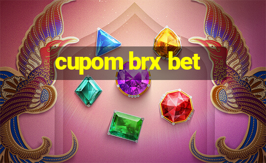 cupom brx bet