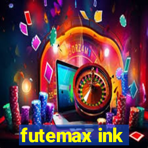 futemax ink