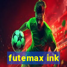 futemax ink