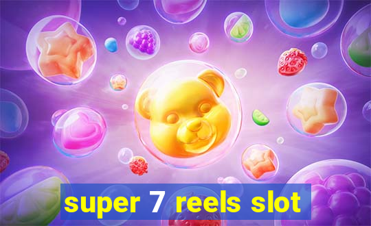 super 7 reels slot