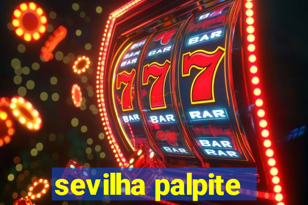 sevilha palpite