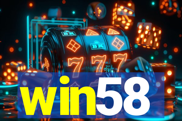 win58