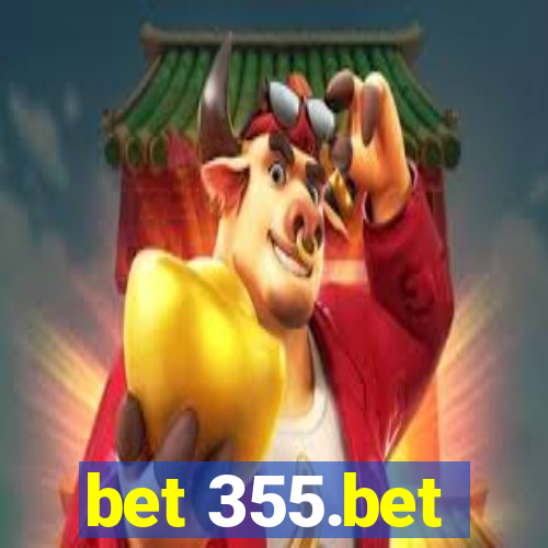 bet 355.bet