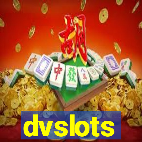 dvslots