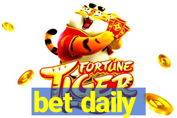 bet daily