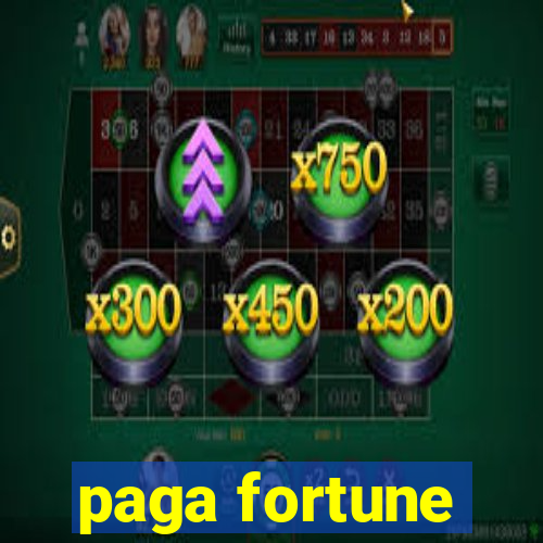 paga fortune