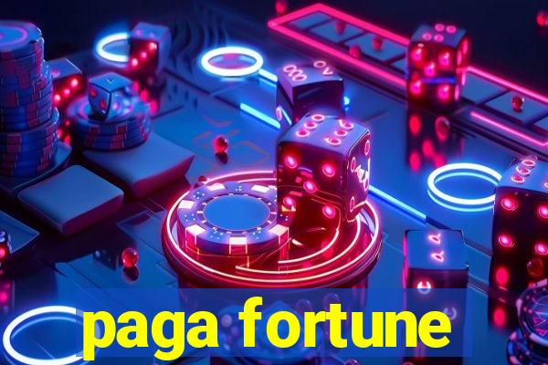 paga fortune