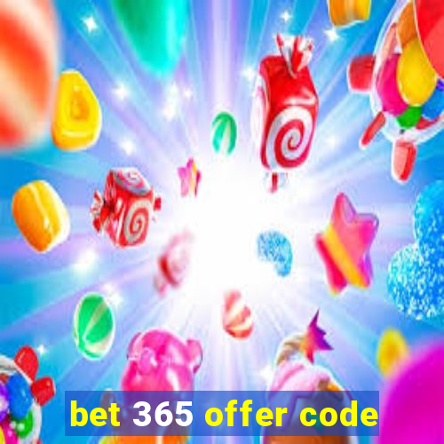 bet 365 offer code