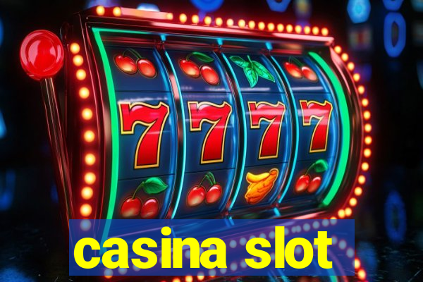 casina slot