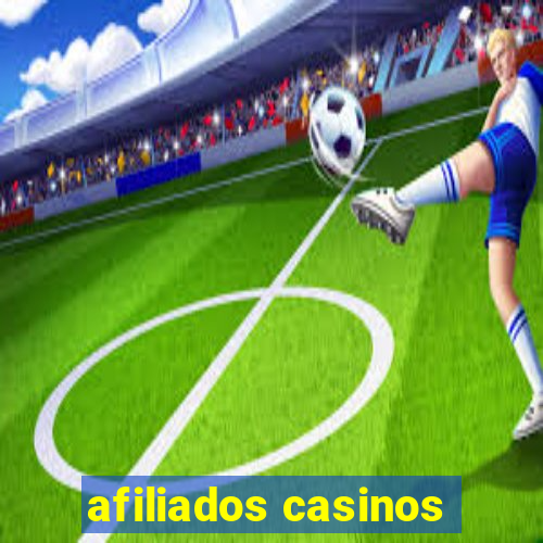 afiliados casinos