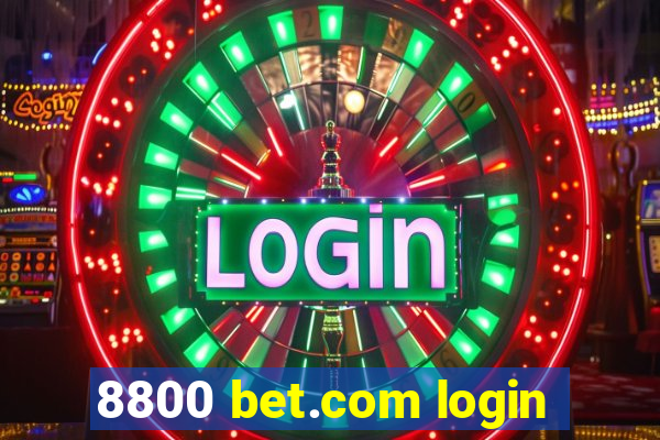 8800 bet.com login