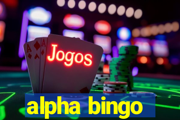 alpha bingo