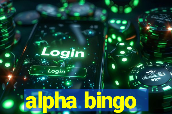 alpha bingo