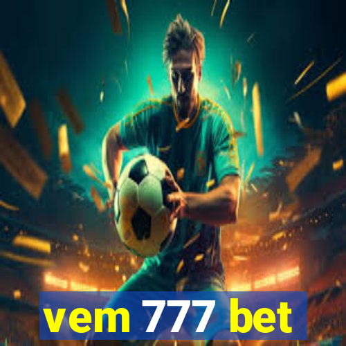 vem 777 bet