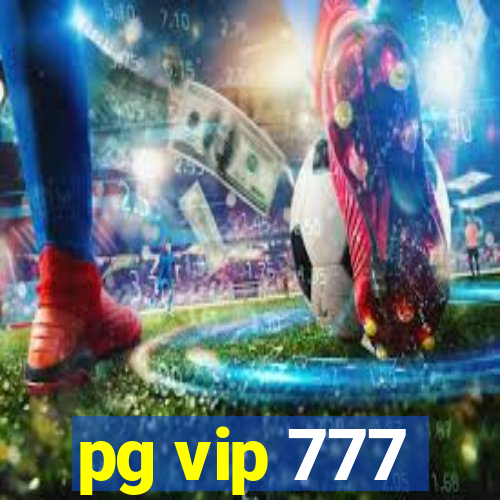 pg vip 777