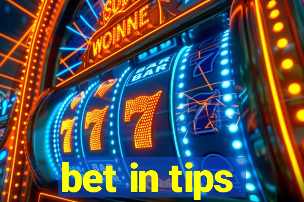 bet in tips