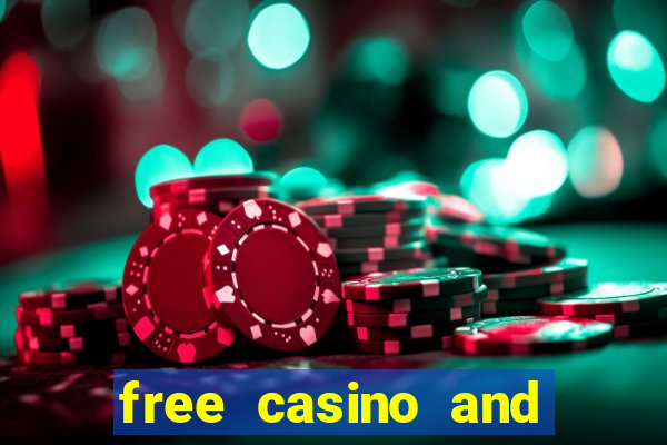 free casino and slot games