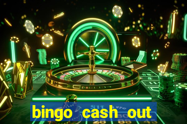 bingo cash out real money cash app