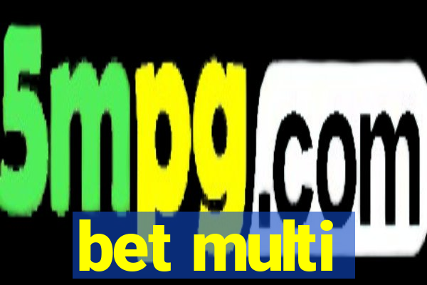 bet multi