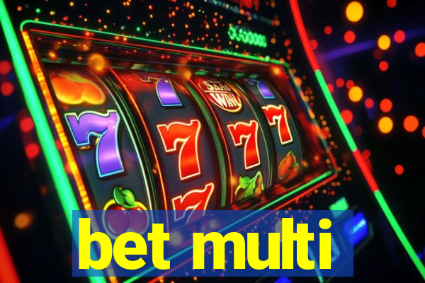 bet multi