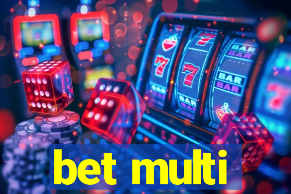 bet multi